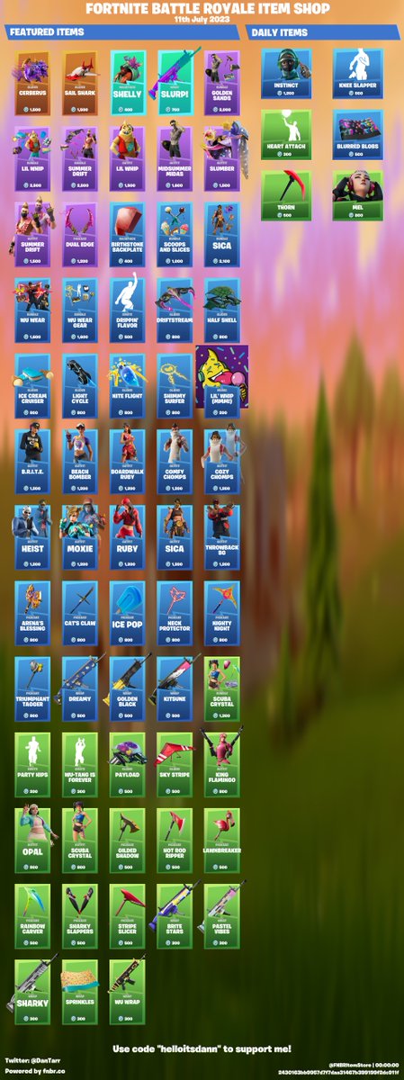 FNBRitemstore's tweet photo. Fortnite Item Store for 11th July 2023

Use code "helloitsdann" to support me! <3 #ad https://t.co/p251HhKTrJ