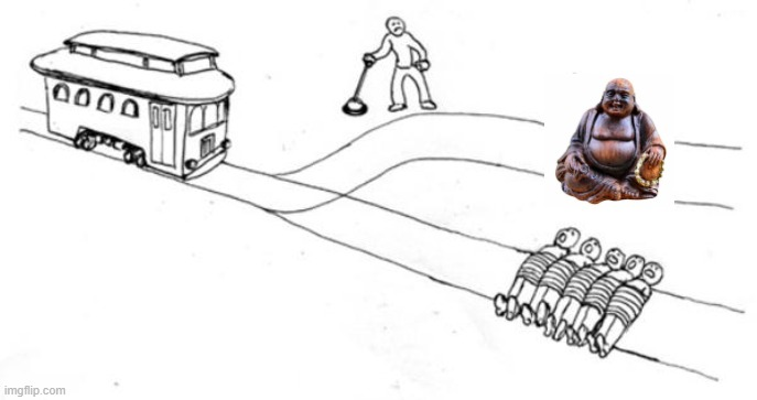 tsarnick's tweet image. If you see the Buddha on the road #trolleyproblem