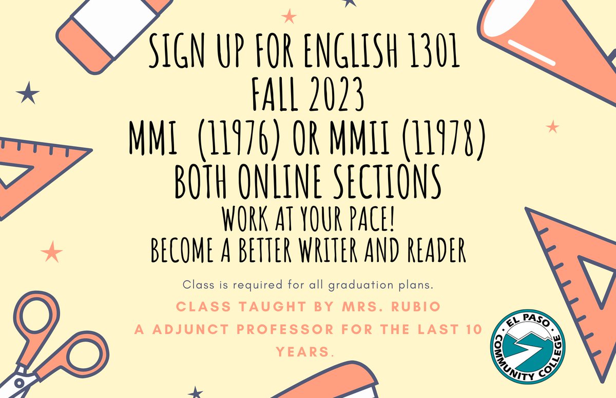EPCCNews's tweet photo. Register for online English 1301 MMI or MMII for the Fall 2023 semester at https://t.co/ZNsLwhVtA4. https://t.co/s7LqEvIb9S