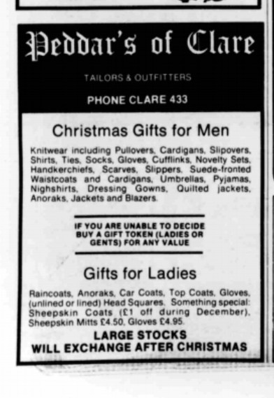 Many people local to Clare have fond memories of Peddar's.
In 1978 their sheepskin coats were
 "£1 off during December" 🙂
We have lots of lovely old ads like this in our exhibition, Clare Shops: Past &amp; Present. Open weekends: noon to 4pm. Free entry.