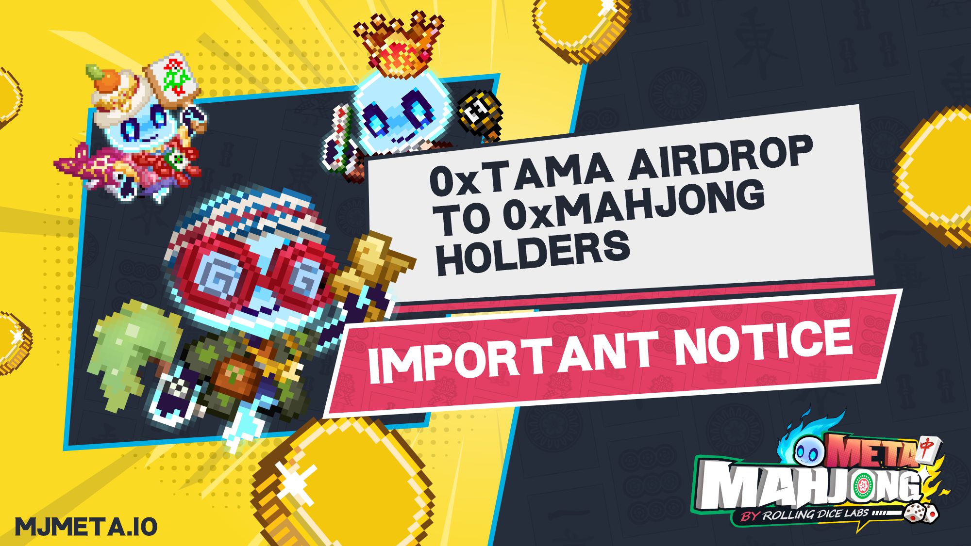 Mahjong Meta on Twitter: "🔥 For 0xMahjong NFT holders: Max 2 0xTama NFT airdrops per wallet ⚡️ To ensure you don't miss out, distribute NFTs to different before July 15th,