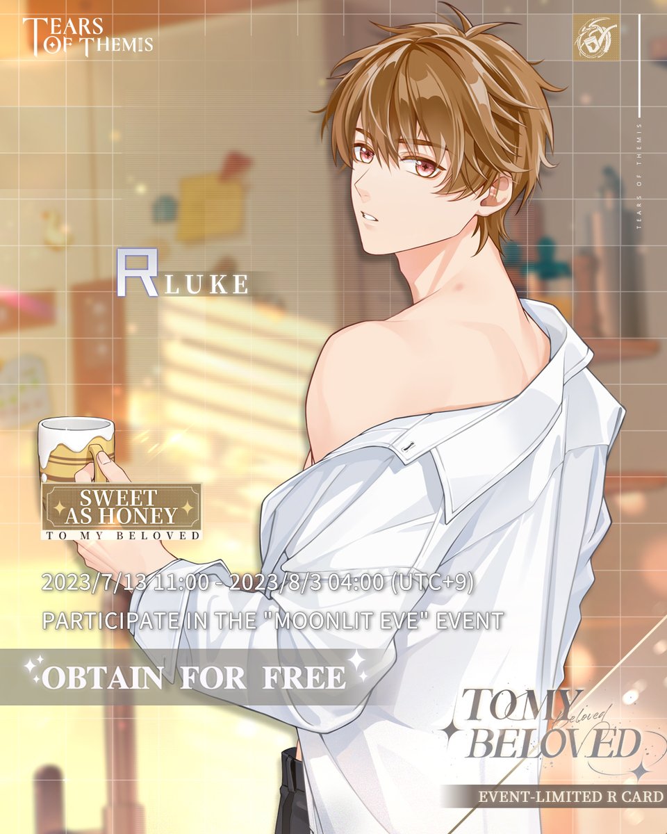 TearsofThemisEN's tweet image. 💍To My Beloved💍 Event-Limited R Cards

Participate in the "Moonlit Eve" event to get free Luke R "Sweet as Honey," Artem R "Full of Love," Vyn R "Staying Together," and Marius R "Heartfelt Joy."

#TearsOfThemis #ToMyBeloved #ToT2ndAnniversary