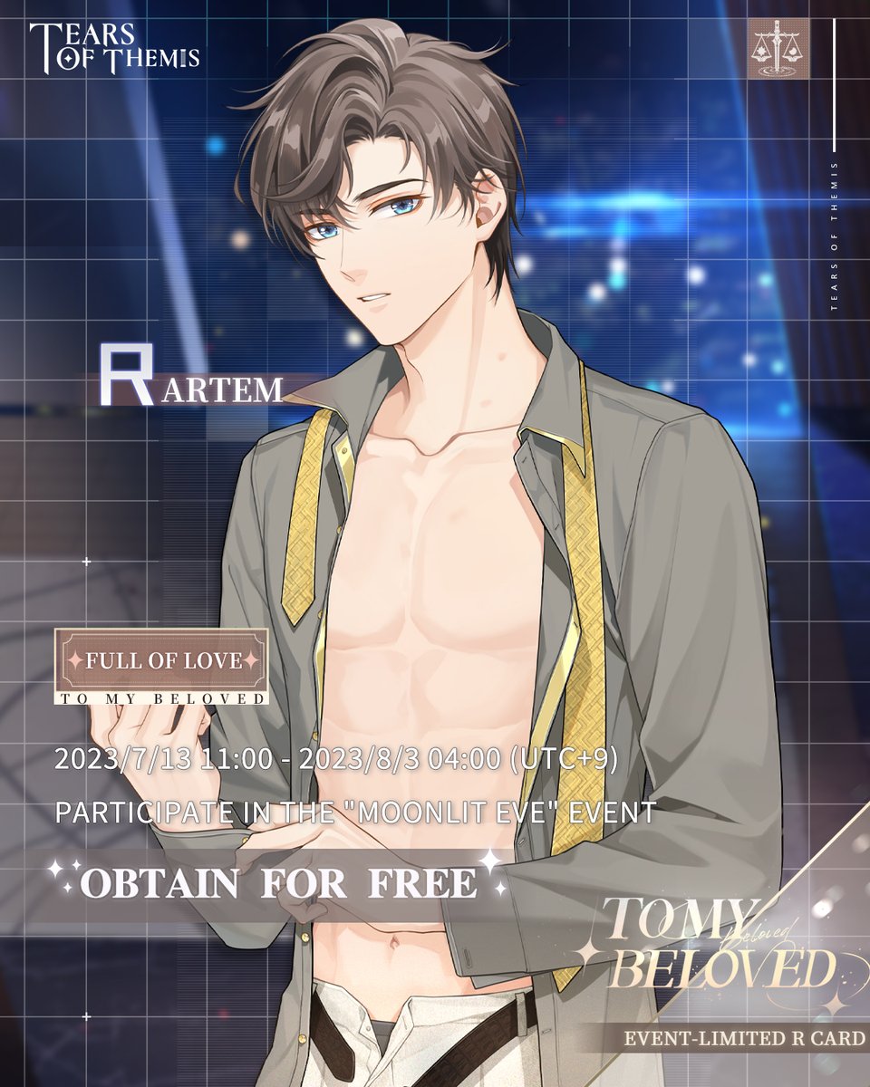 TearsofThemisEN's tweet image. 💍To My Beloved💍 Event-Limited R Cards

Participate in the "Moonlit Eve" event to get free Luke R "Sweet as Honey," Artem R "Full of Love," Vyn R "Staying Together," and Marius R "Heartfelt Joy."

#TearsOfThemis #ToMyBeloved #ToT2ndAnniversary