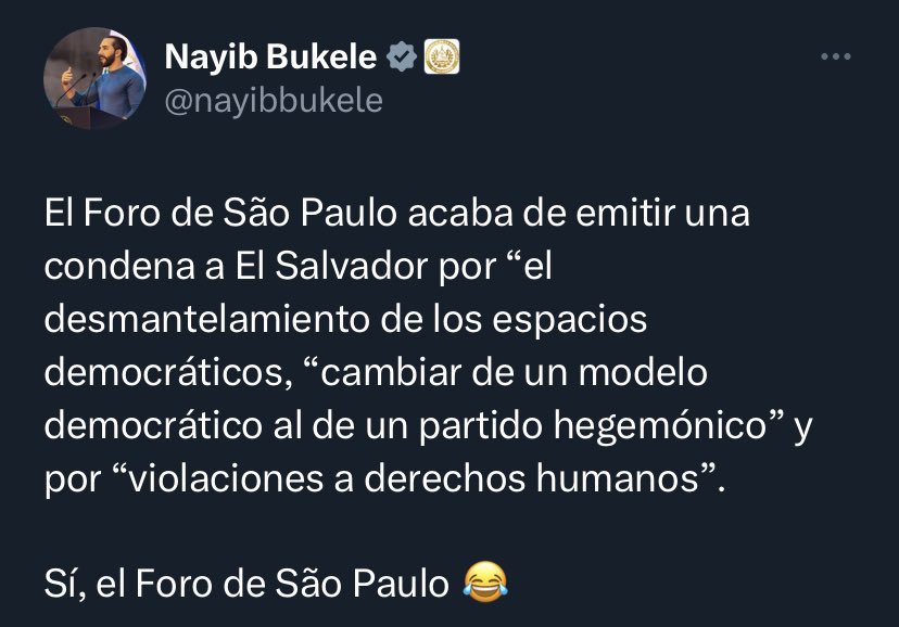 pharaujo's tweet photo. 🇸🇻 El Salvador - O Presidente Nayib Bukele publicou há pouco em seu perfil no Twitter:

“O Foro de São Paulo acaba de condenar El Salvador pelo “desmantelamento dos espaços democráticos, “passando de um modelo democrático para um partido hegemônico” e por “violações dos direitos humanos”.

Sim, o Fórum de São Paulo 😂”