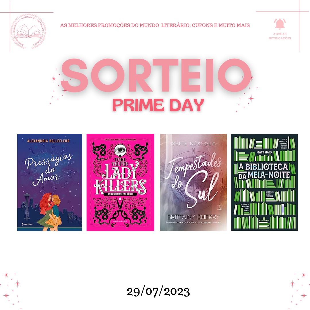 📖 Promoções e Cupons | @girlromances (@girlromances) on Twitter photo ✨SORTEIO "PRIME DAY"✨
▪️Regras:
▪️Dar RT e Curtir essa publicação e o fixado atual.
▪️Definir qual a escolha do seu prêmio
▪️Seguir <a href="/girlromances/">📖 Promoções e Cupons | @girlromances</a>
🎁 Prêmio um dos livros do banner ou R$40 em livros
🗣️Resultado: 29.07 ✨SORTEIO "PRIME DAY"✨
▪️Regras:
▪️Dar RT e Curtir essa publicação e o fixado atual.
▪️Definir qual a escolha do seu prêmio
▪️Seguir <a href="/girlromances/">📖 Promoções e Cupons | @girlromances</a>
🎁 Prêmio um dos livros do banner ou R$40 em livros
🗣️Resultado: 29.07
