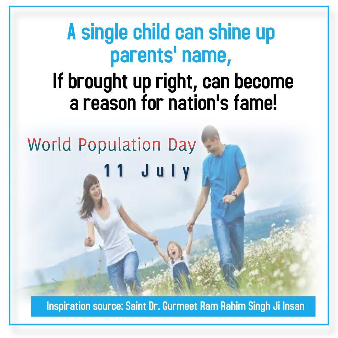 Today the population of our country is number one in the world,it can prove to be very dangerous for us. BirthCampaign has been started by SaintDrGurmeetRamRahimJi under which newly married couple takes vow that they will have one child or two not give birth #WorldPopulationDay