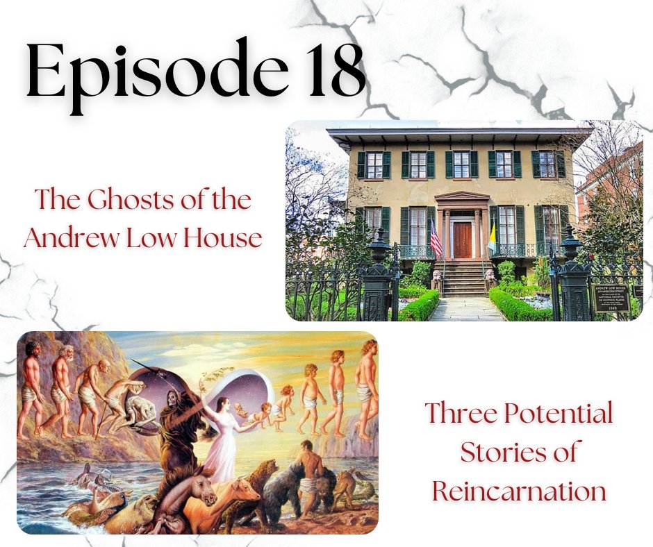 MECrisispod's tweet image. This week, Jarod dives into the history of the Andrew Low House and shares some pictures from his visit there. Madison gives three different accounts of potential reincarnation stories, from twin sisters, a reincarnated fighter pilot and an Egyptian princess.