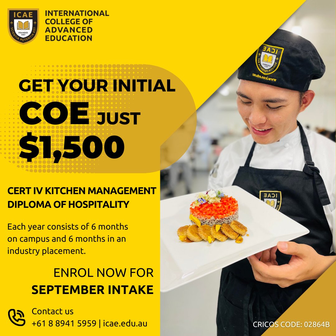 ICAEAustralia's tweet photo. ICAE's September Intake is here! Cert IV Kitchen Management &amp; Diploma of Hospitality. Benefit from six months of on-campus learning &amp; paid industry placement. Apply now via https://t.co/k5JoK7LfJP for a chance at a $1,000 discount!

#ICAE #SeptemberIntake https://t.co/36FFneThSa