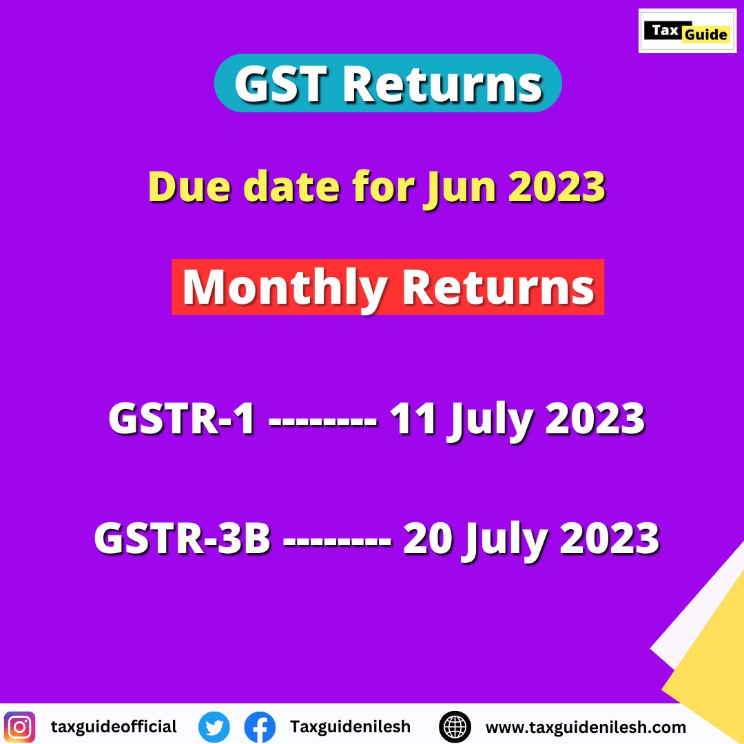 GST RETURNS DUE DATE FOR JUNE 2023

#GST #gst #gstreturn #GSTR_3B #GSTR_1 #GSTreturnfiling #gstduedate #duedates #taxguidenilesh