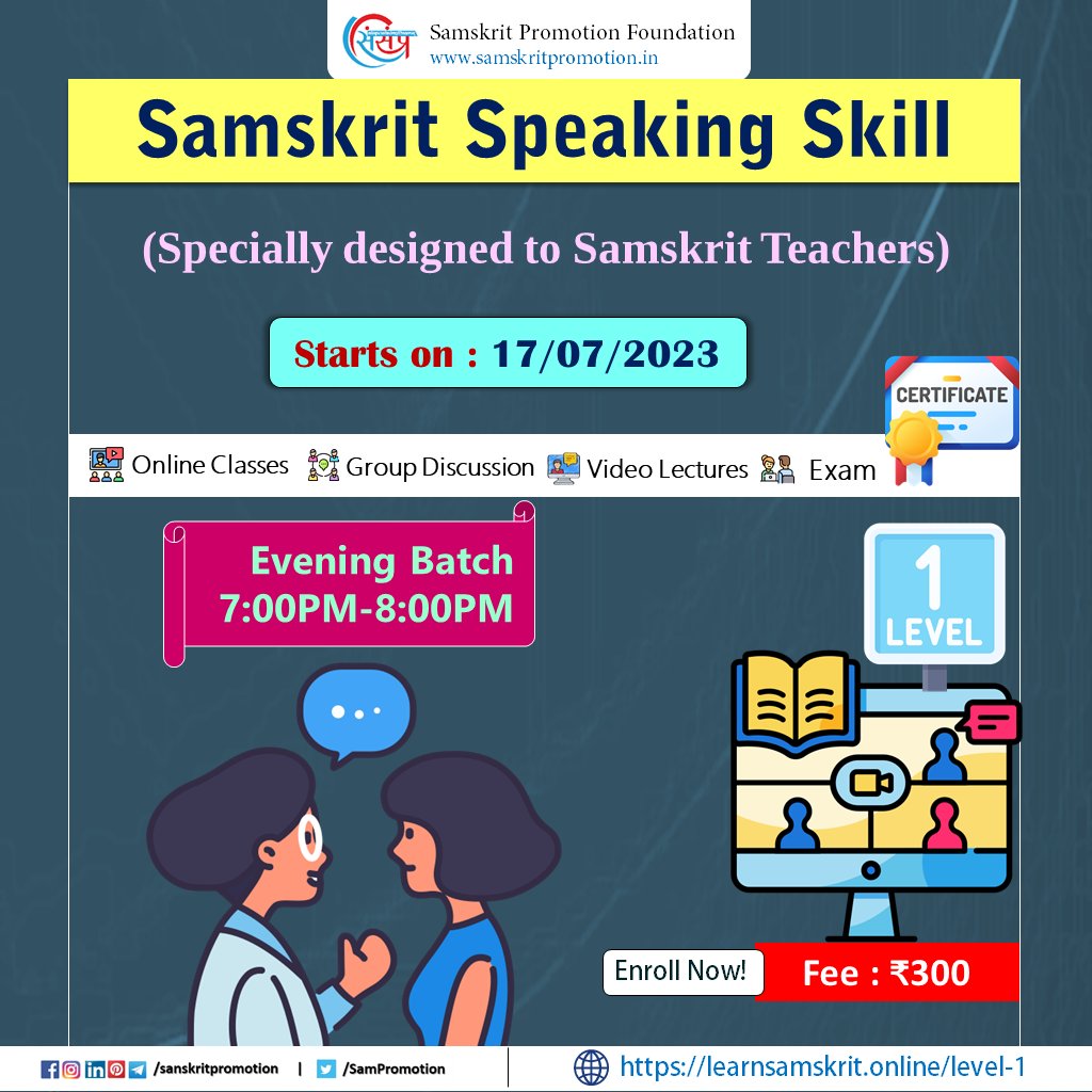 adhyapanam's tweet photo. Hello, Samskrit Lovers!
A great opportunity for you to speak in Samskrit. @SamPromotion designed a course which is enable for all learns who are required speaking skill.

Don't be late to join this course:
Join : https://t.co/LtkyRZPkET 

#speakingskill #sanskritspeakingskill https://t.co/kUD0WtOyht
