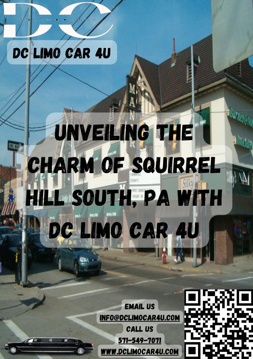 Unveiling the Charm of Squirrel Hill South, PA with DC Limo Car 4U

 #SquirrelHillSouth #DClimoCar #UrbanExploration #TravelPA #LuxuryTour #CulturalMosaic #dclimocar4u