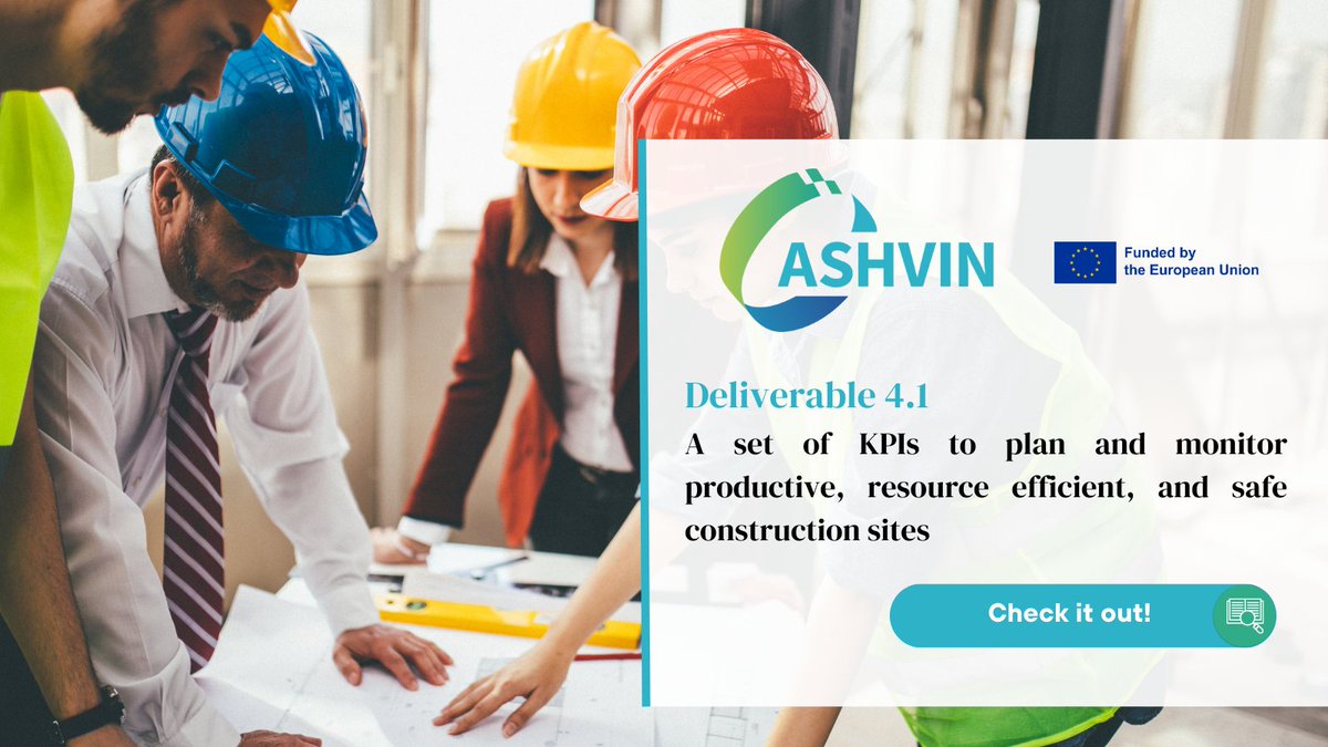 AshvinH2020's tweet image. 🔎Check out the KPIs to plan/monitor productive, resource efficient and safe construction sites deliverable!

See #ASHVINTools supporting the tracking of progress of construction works and the indicators measured and checked on 3 #ASHVINDemonstrators

➡zenodo.org/record/5542981