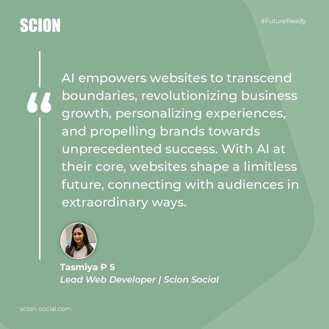 scionsocial's tweet image. Tasmiya, our Lead Web Developer's quote encapsulates the profound impact of AI on websites, heralding a new era of limitless possibilities!
#TuesdayThoughts #QuoteOfTheDay #ScionSocial
