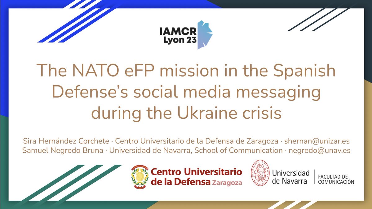 negredo's tweet photo. We have presented our @CUDZaragoza-@fcomunav analysis of social media messaging by Spanish Defense institutions on NATO’s Enhanced Forward Presence mission in Latvia with lead resercher @sirahernandez in a Crisis, Security and Communication Working Group panel in #IAMCR2023 Lyon. https://t.co/Wvzcj5AjuT