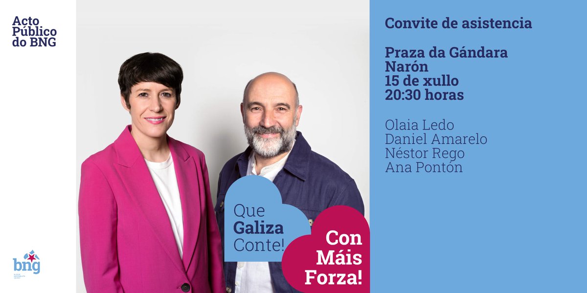 O próximo 15 de xullo na Praza da Gándara de Narón, ás 20.30h, novo acto de campaña do <a href="/obloque/">BNG - Bloque Nacionalista Galego</a>.

Contaremos coa presenza de <a href="/AiaLedo/">Olaia Ledo Díaz</a>, os candidatos ao Congreso Daniel Amarelo e <a href="/NestorRego/">Néstor Rego</a>, e a portavoz nacional, <a href="/anaponton/">Ana Pontón</a>.

Agardámosvos!

#QueGalizaConte #ConMáisForza