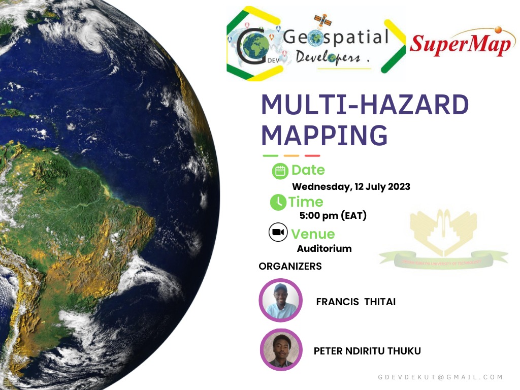 Multi-Hazard mapping  using superMap Products .Join us Wednesday 12th 2023