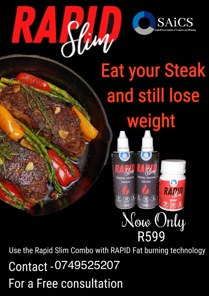 Leona_PYT's tweet photo. Eat your steak and still lose weight
Rapid Slim makes it possible for you to lose weight while still enjoying your favorite braai.#Saics #SaicsTY #RapidSlim #RapidFatBurning #Weightloss #Slimming #Allnatural #Burnfat #PetruJens #weightlosstips #weightlosstransformation https://t.co/DqcsTSOd3w