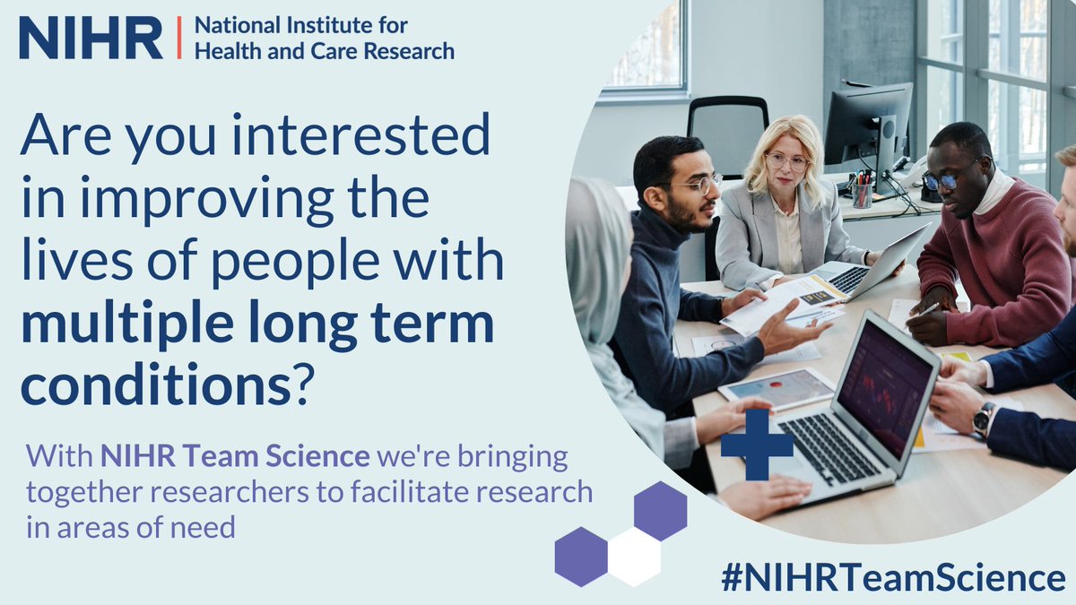 Expressions of interest for the NIHR Team Science Camp are now open! The camp will bring together researchers with an interest in multiple long term conditions to tackle complex current and emerging health and care challenges. Find out more: nihr.ac.uk/events/nihr-te…