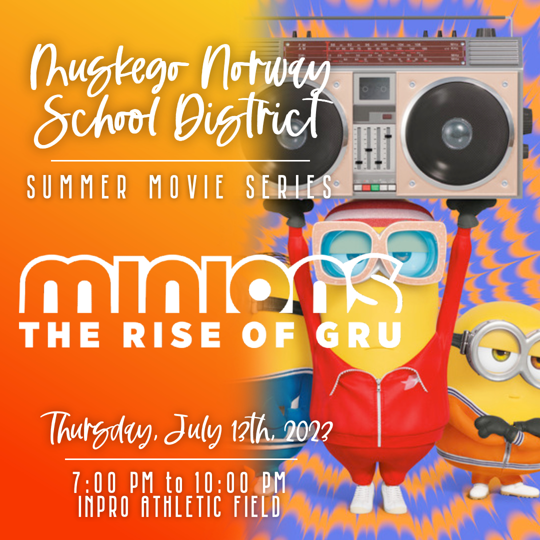 1WARRIOR (@1warriormhs) on Twitter photo Minions: The Rise of Gru Free Movie Night! Thursday, July 13th. Muskego High School’s Inpro Field - Outdoors! Minions starts at 7:00 pm Muskego Food Pantry donations accepted at the gate! @MHSIrvine <a href="/MhsTheme/">MHS THEME PAGE</a> <a href="/MuskegoNorwaySc/">Muskego-Norway Schools</a> Minions: The Rise of Gru Free Movie Night! Thursday, July 13th. Muskego High School’s Inpro Field - Outdoors! Minions starts at 7:00 pm Muskego Food Pantry donations accepted at the gate! @MHSIrvine <a href="/MhsTheme/">MHS THEME PAGE</a> <a href="/MuskegoNorwaySc/">Muskego-Norway Schools</a>