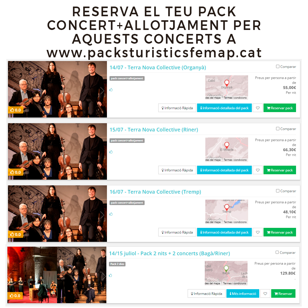 Aquesta setmana al #FEMAP2023:

🎼TERRA NOVA COLLECTIVE
Sons imperials

📌 14/07 - Organyà - 20h
📌 15/07 - Riner - 19h
📌 16/07 - Tremp - 19h

🎼Programa
Obres de W. A. Mozart i A. Vanderhagen.

👉Entrades i packs turístics per a aquests concerts a femap.cat