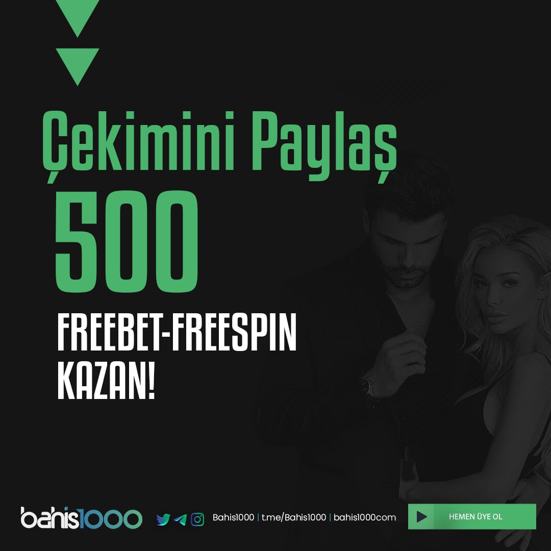 ⭕️ 500 Freespin veya FreeBet İçin Tek Yapman Gereken Çekimini Paylaşmak 

⭕️ 2500 TRY  Doğum Günü Bonusunu Kaçırma !

🏆 Uluslararası Lisansıyla, Güvenilir, Hızlı ve Kaliteli Hizmet İsteyenlerin Adresi !

💬 Maksimum 5 Dakika'da Çekimin Hesabında 

📶 Bahis1000.app ile