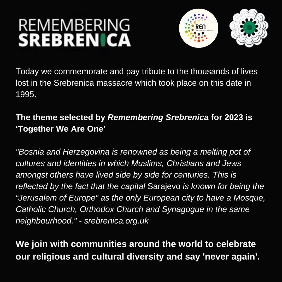 #rememberingsrebrenica #srebrenica #neveragain #togetherweareone #raceequalitynetwork #ren #bradford
