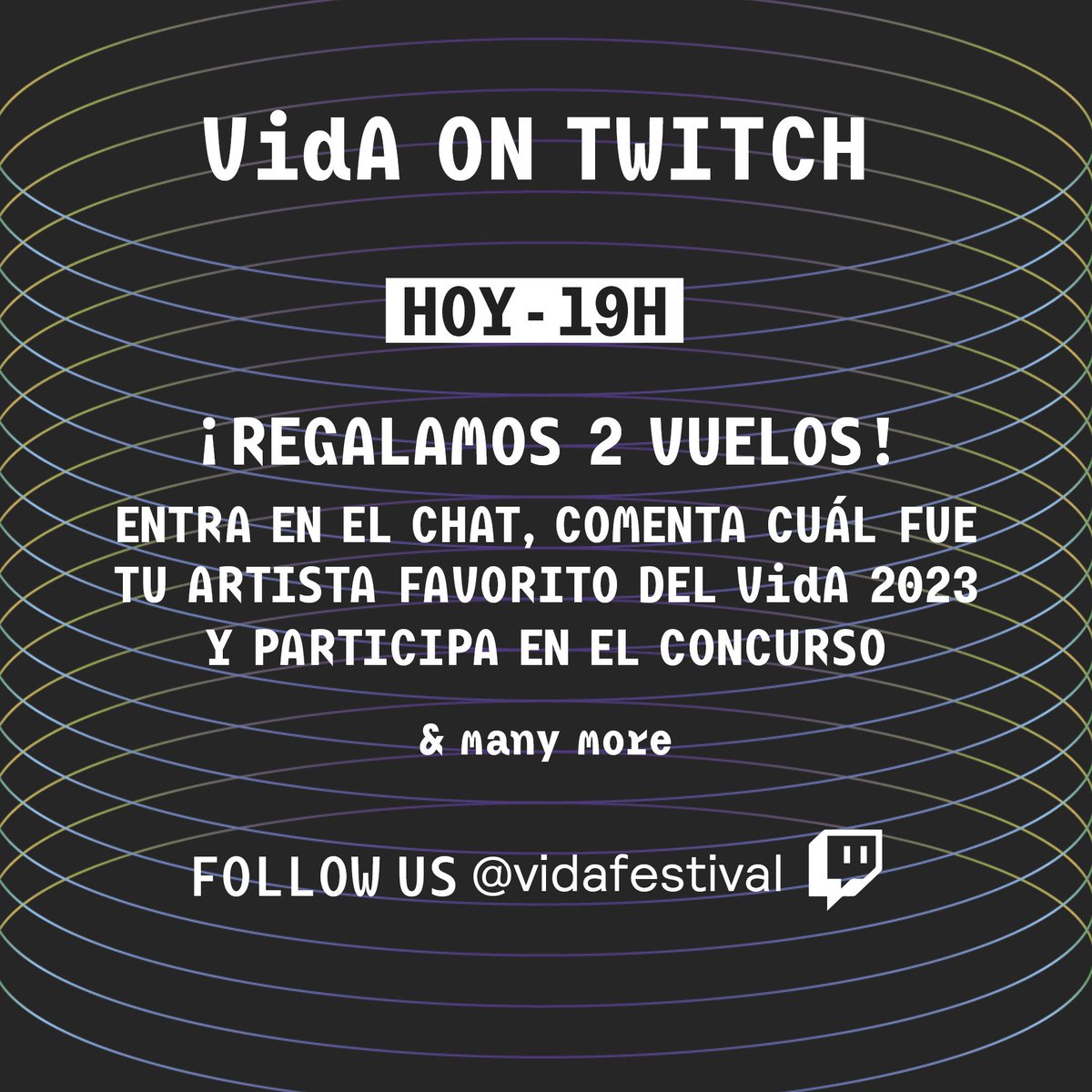 vidafestival's tweet photo. Vida ON TWITCH🔥 HOY a las 19h

¡REGALAMOS 2 VUELOS!

Entra en el chat, comenta cuál fue tu artista favorito del Vida 2023 y participa en el concurso

&amp; many more

> https://t.co/27BX2th3mJ

#vidafestival #v4m #twitch https://t.co/oRv1x1C4bp