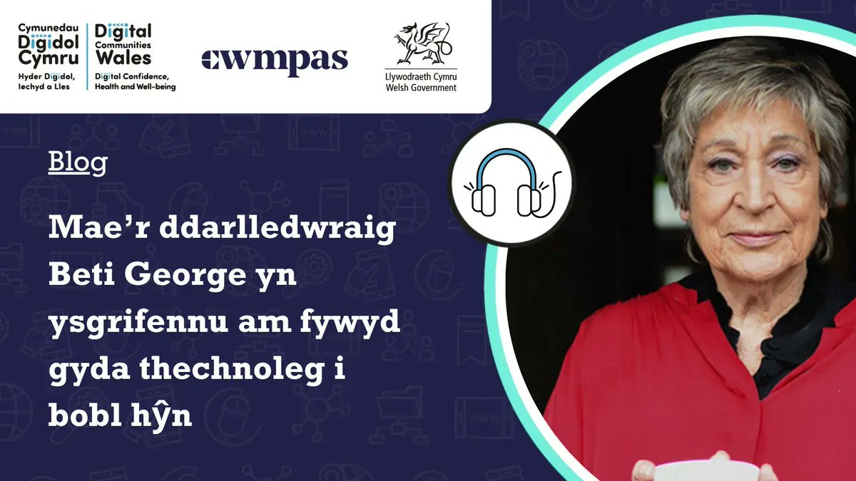 🚨 Blog newydd CDC! 'Ond y gwir yw fe all y byd digidol gyfoethogi’n bywydau ni’r henoed, a dyw e ddim yn rhywbeth i’w ofni – wir yr!' @bethdimoyn 🗞️: buff.ly/3JOFcbu