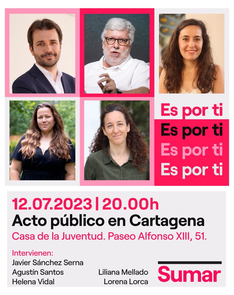 💖¡Nos complace anunciaros que acogemos en #Cartagena el acto central de campaña de <a href="/sumar/">Sumar</a> en la Región de Murcia!

📍Casa de la Juventud
📅 Miércoles, 12 de julio
⏰ 20:00

Intervienen: <a href="/J_Sanchez_Serna/">Javier Sánchez Serna</a> <a href="/hvidalbrazales/">Helena Vidal Brazales 🌻</a> <a href="/liliana_mellado/">Liliana MM 🔻</a> #LorenaLorca y #AgustínSantos 

#EsPorTi
