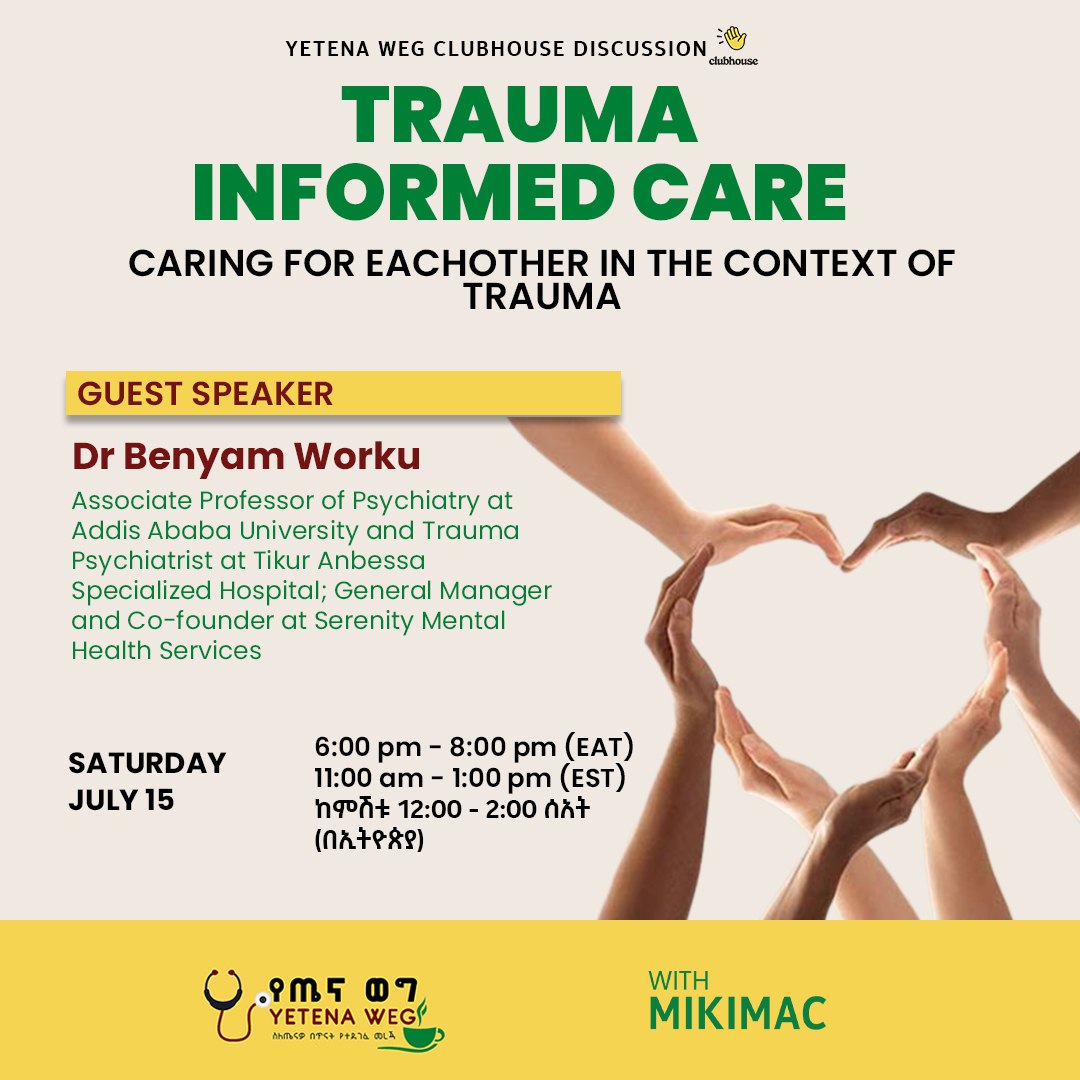 We're back with another session on trauma informed care with Dr Benyam worku <a href="/benyam_wd/">Benyam Worku, MD</a> this Saturday. RSVP so you don't miss it. <a href="/YetenaW/">Yetena Weg / የጤና ወግ</a>