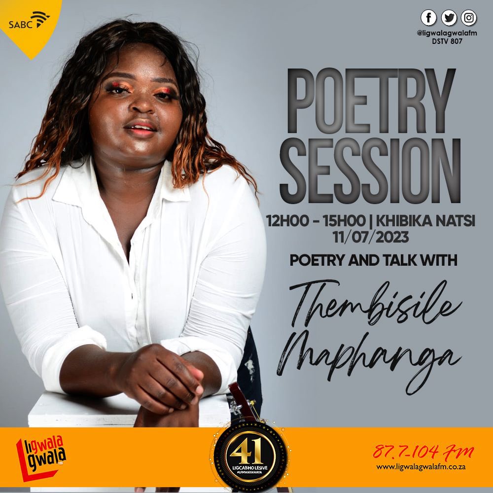 ligwalagwalaFM's tweet photo. #PoetrySession | 12H00-15H00 | #KhibikaNatsi with 🎙️: Hlengiwe Sindane ku #LigwalagwalaFM #LFMWayawaya https://t.co/7J6FaXiiE9