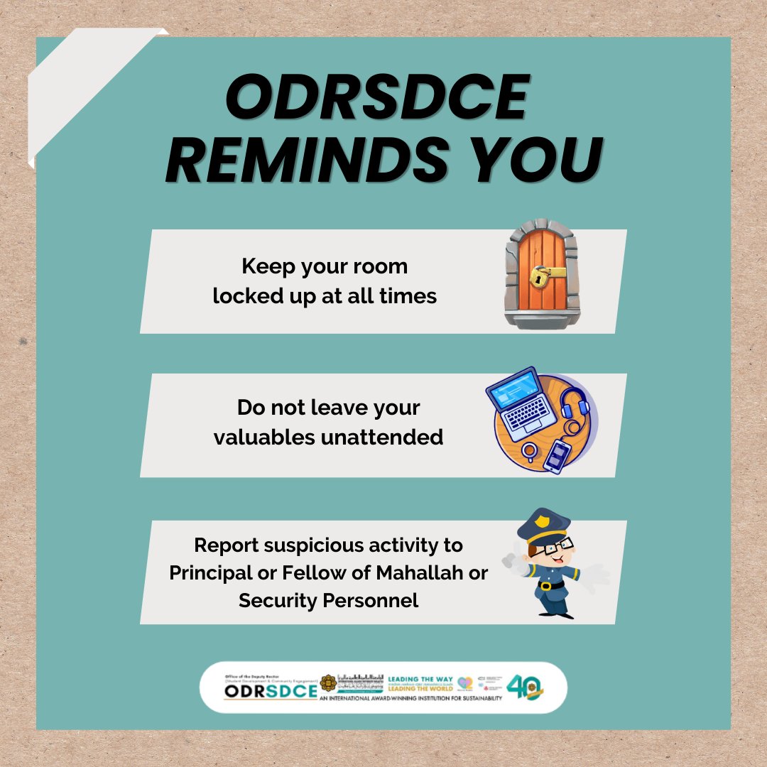 odrsdce's tweet photo. ODRSDCE REMINDS YOU - Episode 6
The office would like to remind all IIUM students to take the following precautions to safeguard your valuable items :
#odrsdce
#leadingthechanges https://t.co/XSLwec9s5E