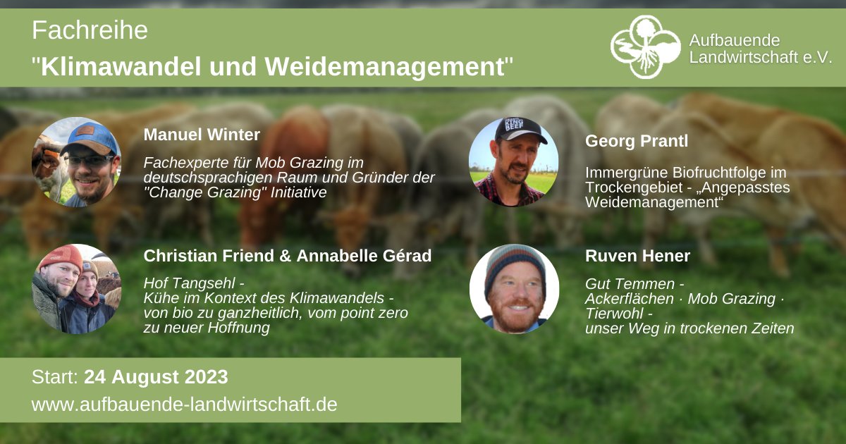 permakulturBlog's tweet photo. Fachreihe „Klimawandel und Weidemanagement“, 4 Webinare, Beginn: 24.8.2023
Hiermit möchten wir dich zu unserer neuen Fachreihe „Klimawandel und Weidemanagement“ einladen, die am 24. August 2023 beginnt.
Die

https://t.co/bggwr942w4 https://t.co/H3UKVSpSdx