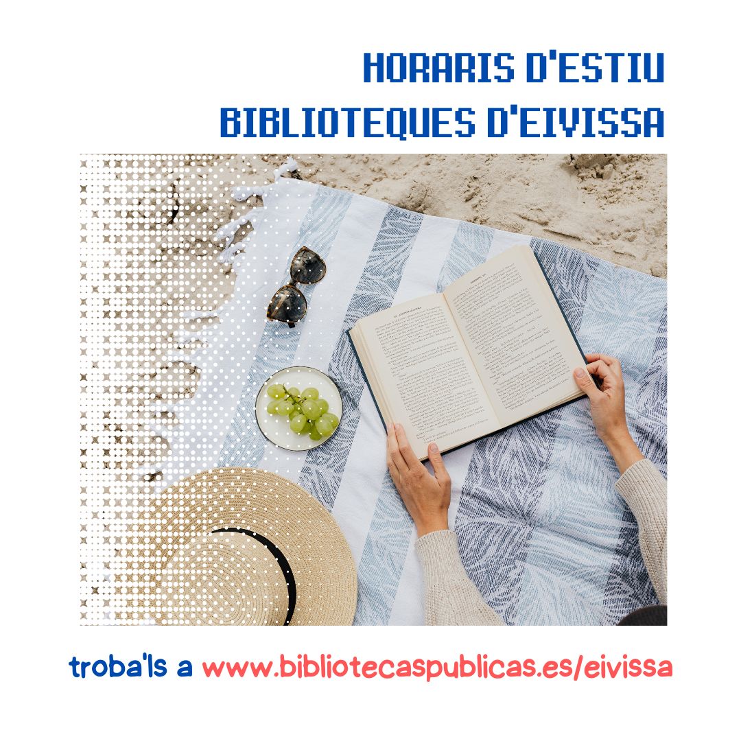 BPIEivissa's tweet photo. A l'estiu la majoria de biblioteques canvien els seus horaris.
A la nostra pàgina web estan publicats els horaris d'estiu de totes les biblioteques municipals i de la Xarxa.
https://t.co/xXOoxlvKYS

#bibliotequesdeivissa #bibliotecapública
#posaunabibliotecaalatevavida https://t.co/gNRz3nhlI8