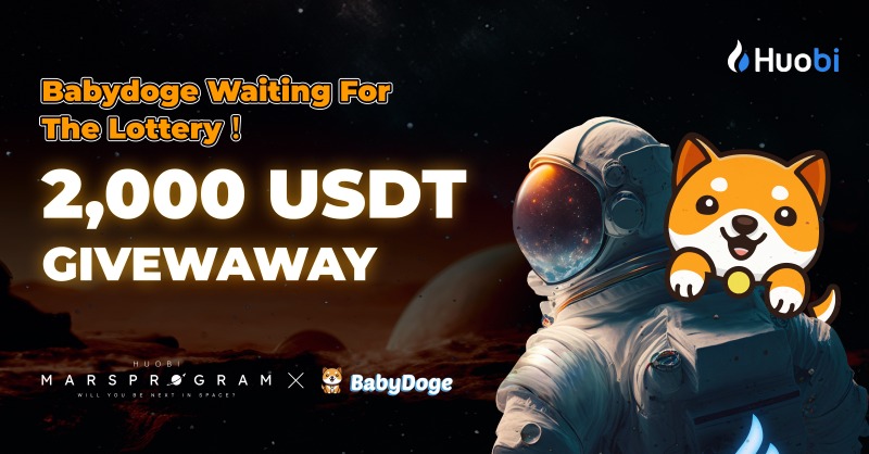 HTX_Global's tweet photo. 🚀 #HuobiCrazyAirdrop

Join the Mars program &amp; Get $6M space ticket with Huobi 

Enter to share $2000:
✅Follow @HuobiGlobal @babydoge @BabyDogeSwap

✅Join MarsProgram TG: https://t.co/oYF2hmjnhT

✅RT+Tag 2 friends

✅ Fill out the form