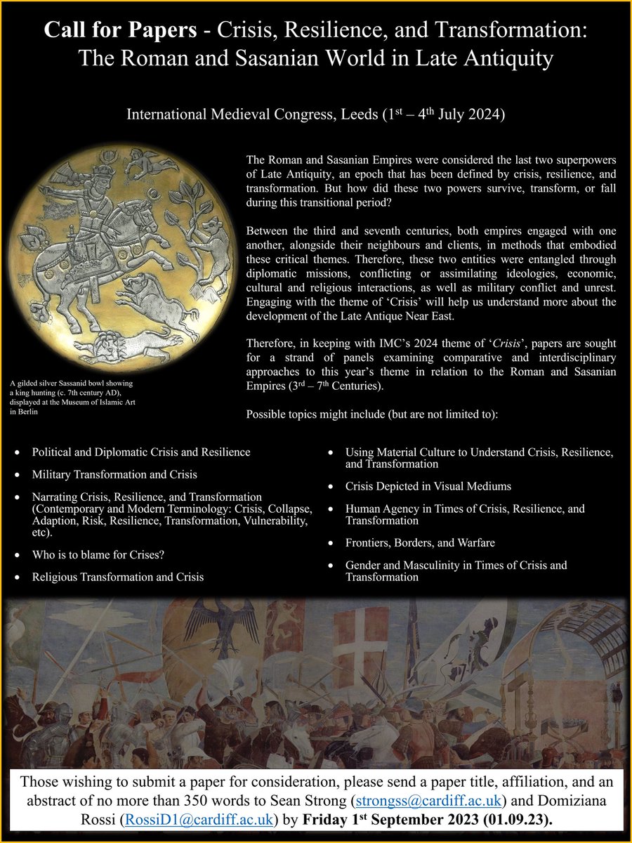 stros006's tweet photo. 🚨#IMC2024 #CfP🚨
Very happy to announce that @DomizianaRossi1 and I are back for our fourth year to run a panel strand on #Roman and #Sasanian relations! 

We welcome abstracts that touch upon the @IMC_Leeds theme of ‘Crisis.’ Please see below ⬇️
#MedievalTwitter #LateAntiquity https://t.co/MW7arOTiZo