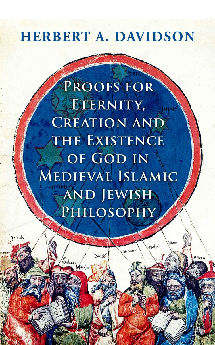 #NaturalTheology
#Islamicphilosophy
#Jewishphilosophy
#Creation #ExistenceofGod
'Proofs for Eternity, Creation and the Existence of God in Medieval Islamic and Jewish Philosophy'
Herbert A. Davidson
Oxford University Press 1987
Direct Access PDF ⬇️
archive.org/download/herbe…