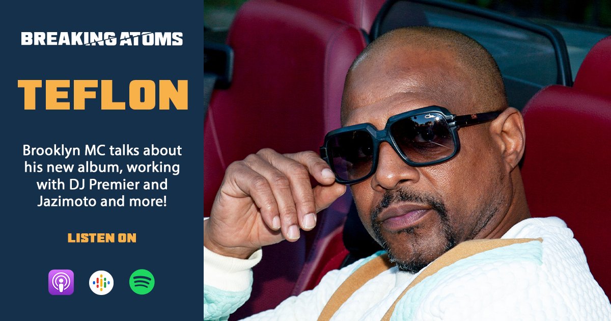 Breaking Atoms (@breaktheatoms) on Twitter photo 🚨 NEW EPISODE 🚨
This week, we welcome the first family's own <a href="/teflon_mop/">Teflon (M.O.P.)</a> to the pod! Teflon talks about his dope new album, #2SidesToEveryStory, how he connected with @Motojazi, the support of <a href="/REALDJPREMIER/">DJ Premier</a> and more!
▶️ LISTEN: pod.fo/e/18b30c 🚨 NEW EPISODE 🚨
This week, we welcome the first family's own <a href="/teflon_mop/">Teflon (M.O.P.)</a> to the pod! Teflon talks about his dope new album, #2SidesToEveryStory, how he connected with @Motojazi, the support of <a href="/REALDJPREMIER/">DJ Premier</a> and more!
▶️ LISTEN: pod.fo/e/18b30c