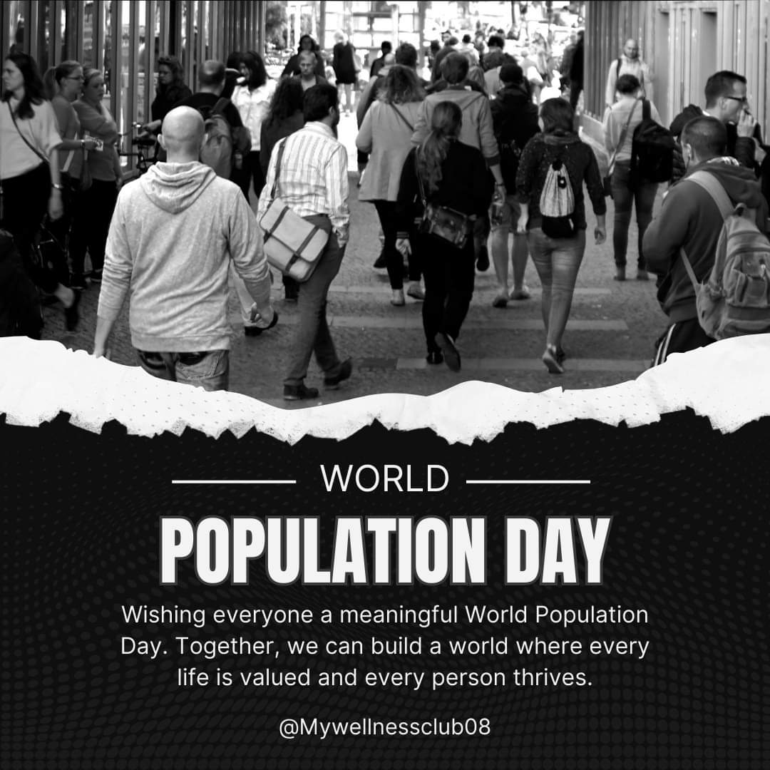 MyWellnessClub8's tweet photo. World Population day, every person counts.
#Mywellness2023
#Mywellnessclub08
#MywellnessMypriority
#ConsciousPlanet 
#Sustainability 
#WorldPopulationDay https://t.co/w9b7QsoGAR