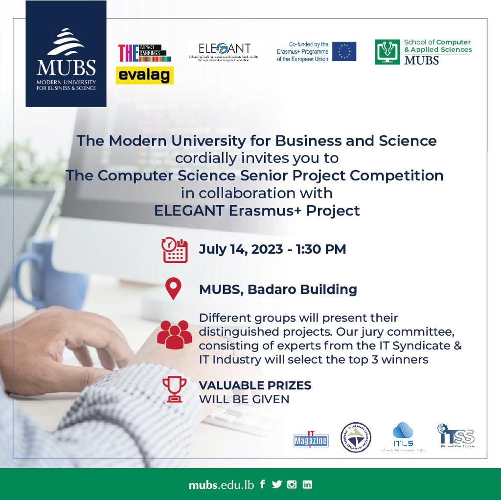 ITLSLB's tweet image. We are honored to be selected as one of the judges for The Computer Science Project Competition at The @mubslebanon Modern University for Business and Science in collaboration with the #elegant #Erasmus + Project
#futurereadyskills #Marketready