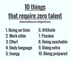 Check out ten things we all can have that require no talent at all-