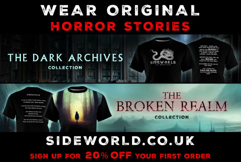 Sideworld_UK's tweet photo. Get cinematic designs with crafted original horror stories on the back, from #TheDarkArchives & #TheBrokenRealm collections on the #SideworldStore!
Get 20% OFF your first order when you sign up & join the family!
#HorrorCommunity #Sideworld #HorrorClothing #GothicHorror https://t.co/e6ovWi2iDy