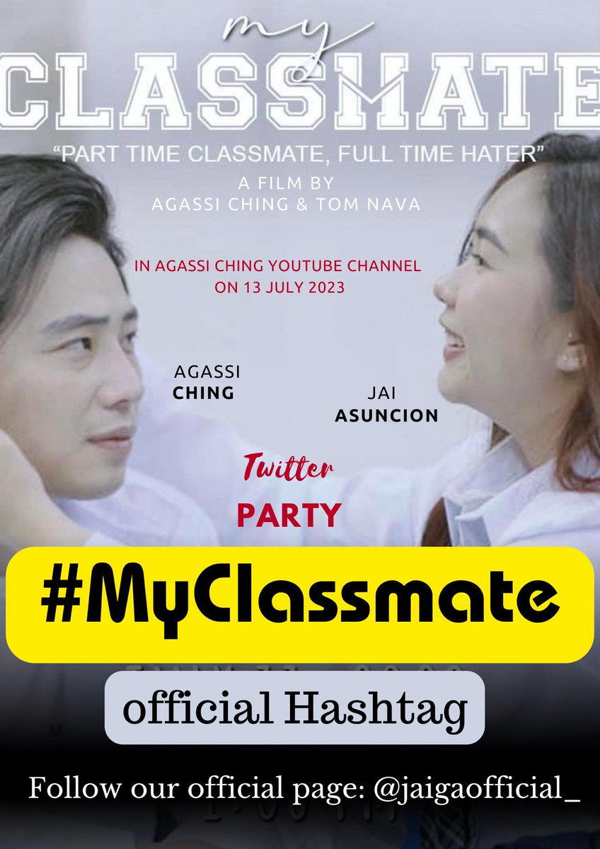 jaigaofficial_'s tweet photo. Exciting days ahead!
My Classmate Trailer is out! 
Full video will be out on July 13,2023. 

Share your thoughts and reactions on the film using the Official HT
#MyClassmate

Let’s promote the latest short film of @AgassiChing &amp; @jaiyieee by joining in the Twitter Party. https://t.co/1mZrArwEBM