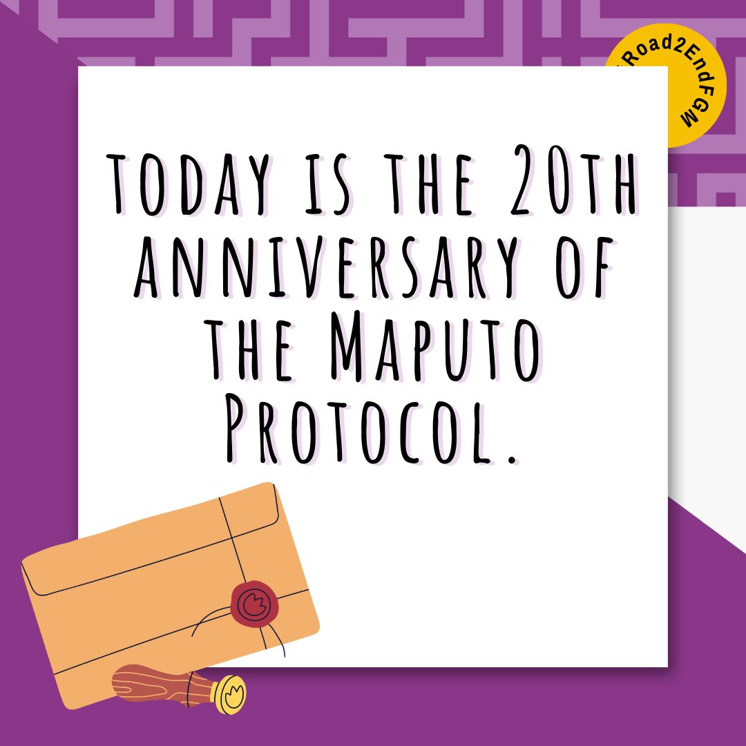 🎉On 11 July 2003, a pivotal document for women’s rights was adopted: the Maputo Protocol. 📌FGM is listed as a harmful practice in Article 5, outlining key measures for prevention & support. 20 years later, the #Road2EndFGM moves forward. Will you join? bit.ly/maputo2023
