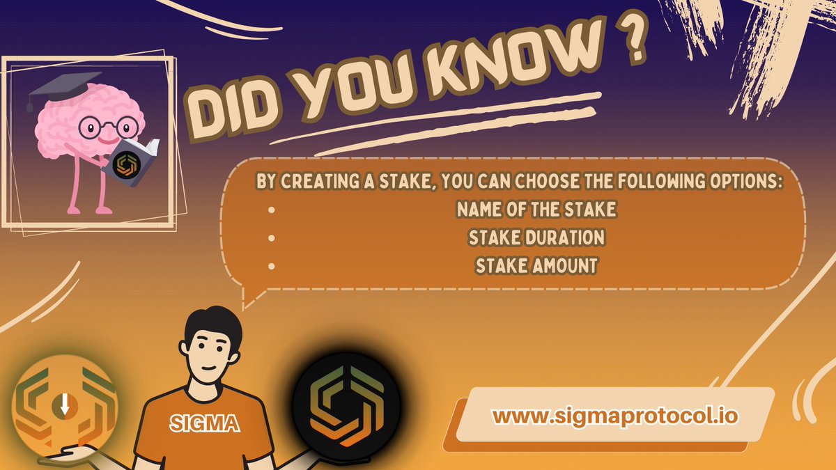 #DidYouKnow series are back with brand new design and interesting facts about #Sigma. By creating a stake you can choose the following options: 
- Name of the stake 
- Stake duration 
- Stake amount
#Web3 #DeFi #dApps #NFT #Crypto #Cryptocurency #Airdrop #blockchain #SGM #BTC📷