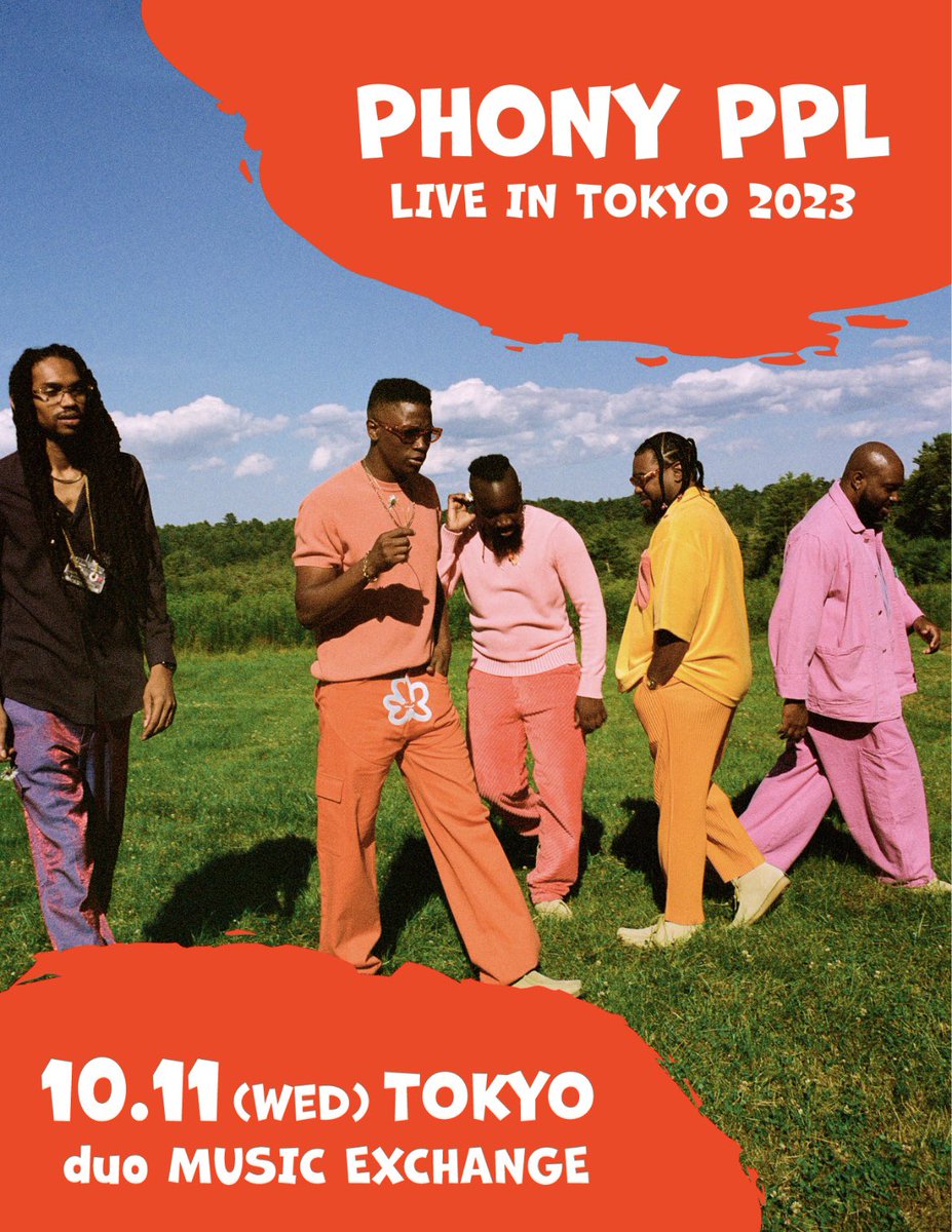 PhonyPplJP's tweet photo. 遂に発表📣📣📣📣㊗️🎊
【PHONY PPL】
#フジロック'19以来 4年ぶりとなる再来日が決定！

LIVE IN TOKYO 2023
10/11(水) duo MUSIC EXCHANGE
https://t.co/peNAWlBZ81

📍主催者先行 受付中
https://t.co/aajOSOgpox

#PhonyPpl #フォニーピープル
@PhonyPpl @wmj_intl https://t.co/SYKLe5dYgT