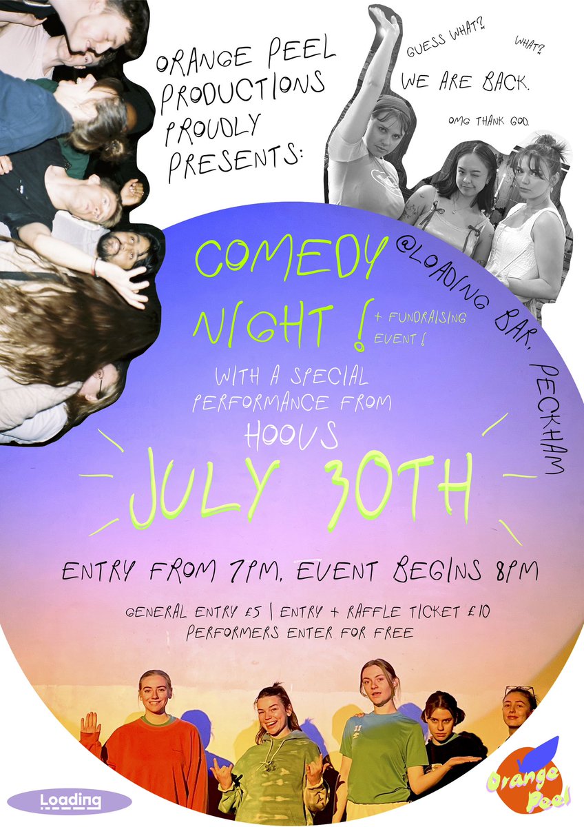 wowwweeee just can’t get rid of us, can ya??? 

THRILLED TO ANNOUNCE OUR SECOND FUNDRAISING EVENT: COMEDY NIGHT @loadingbar Peckham! + a very special performance from the band Hoovs! 🫦📢🍸

Raffle prizes in-store for all ya greeeeedy folks 🎟️

eventbrite.com/e/orange-peels…