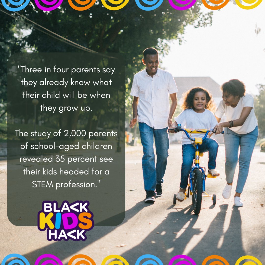 BlackKidsHack's tweet photo. Are you one of the 3 in 4 parents that know what their child will be when they grow up?

Do you see your child headed for a STEM profession? 

Together, let's inspire the next generation of STEM leaders!

#blackkidshack #diversityincybersecurity #cybersecurity #infosec https://t.co/efXkx2CpMY
