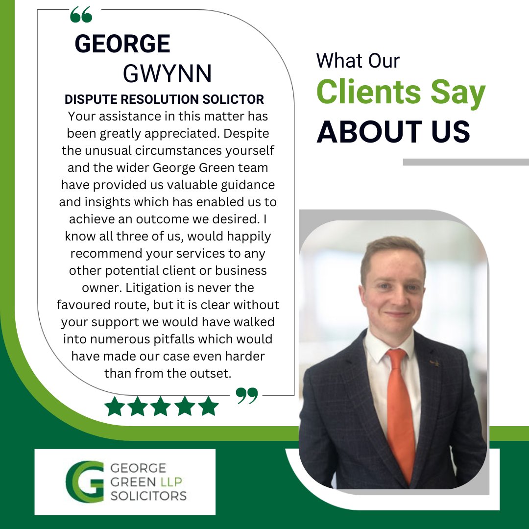 Congratulations to our Litigation solicitor George Gwynn, for some excellent client feedback recently - Well done George!