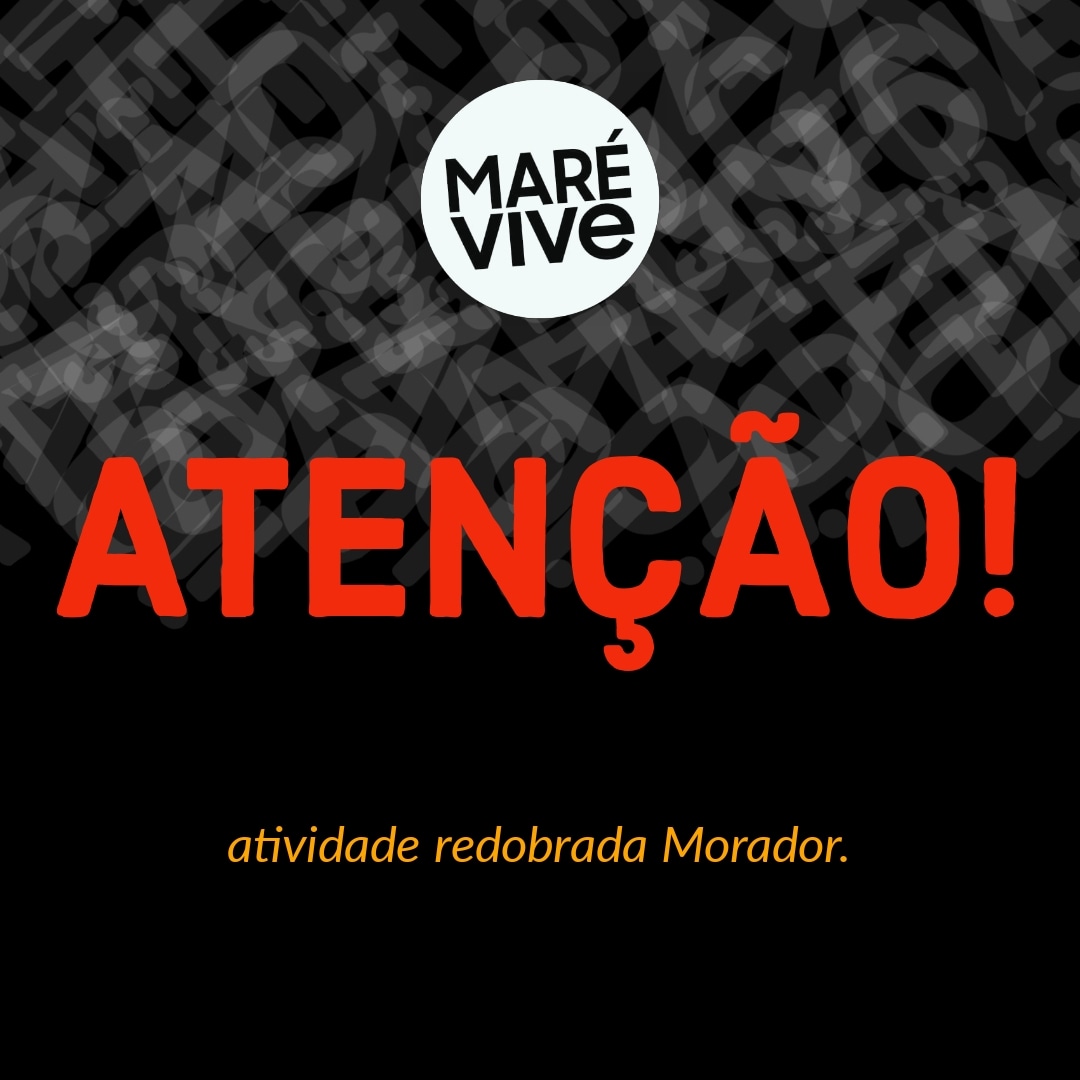 Atividade Total redobrada Favela!

Operação entre Nova Holanda e Parque União, segundo informações dos Moradores.

Vamos nos comunicar.

#marevive